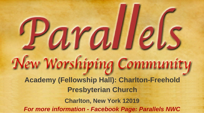 Parallels New Worshiping Community in Albany Presbytery