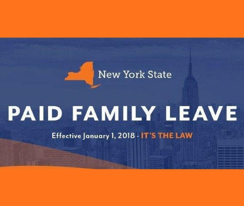 Mandatory New York’s Paid Family Leave: Effective Jan 1, 2018