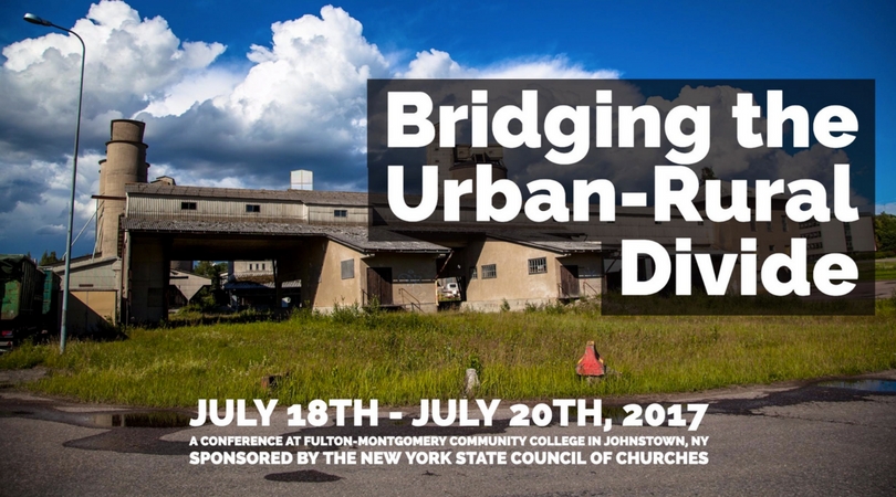Bridging the Urban-Rural Divide by Peter Cook, New York State Council of Churches