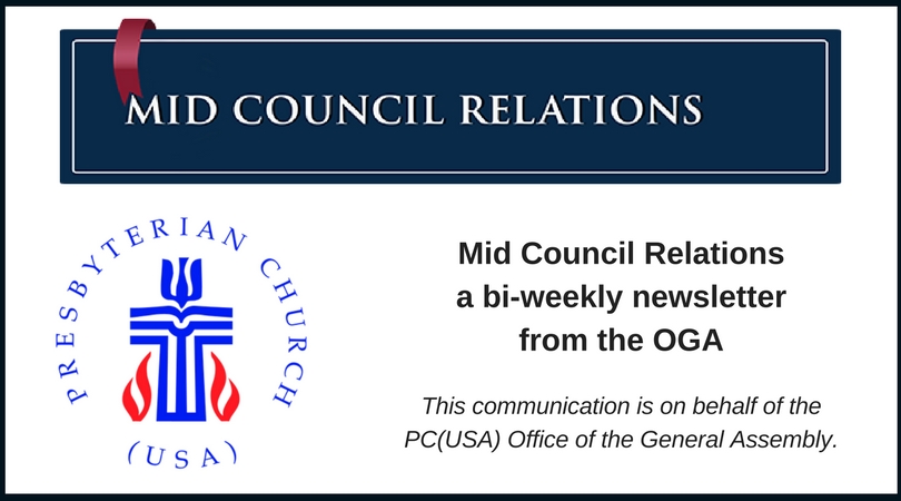 Mid Council Relations by Rev. Timothy B. Cargal, OGA