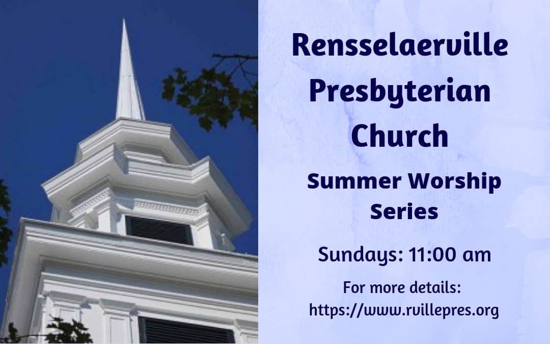 2019 Rensselaerville Summer Worship Series