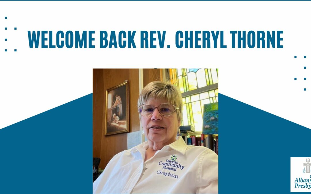 Welcome Back Rev. Cheryl Thorne