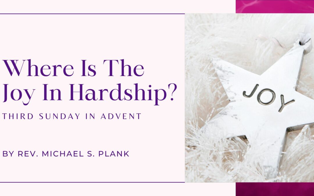 Where Is The Joy In Hardship?