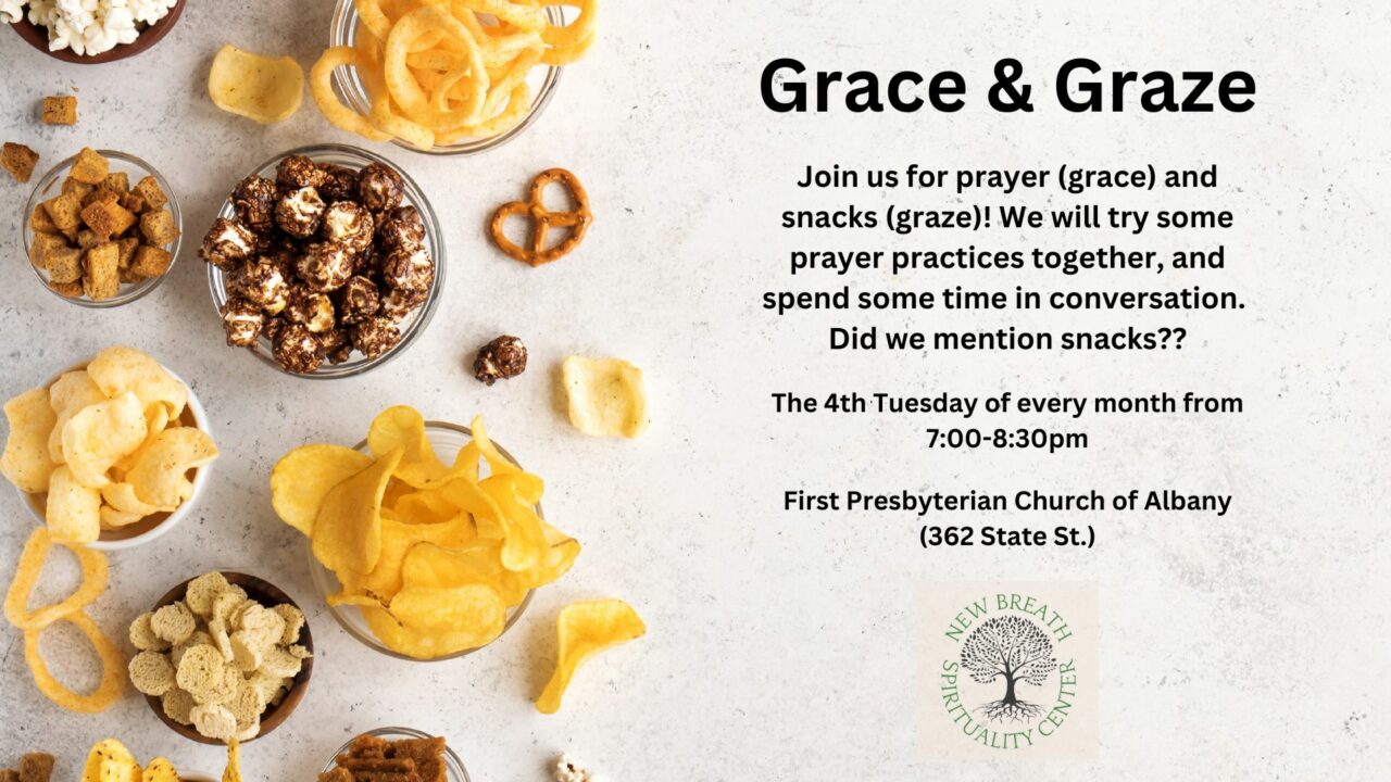 Grace & Graze: New Breath Spirituality Center | Albany Presbytery