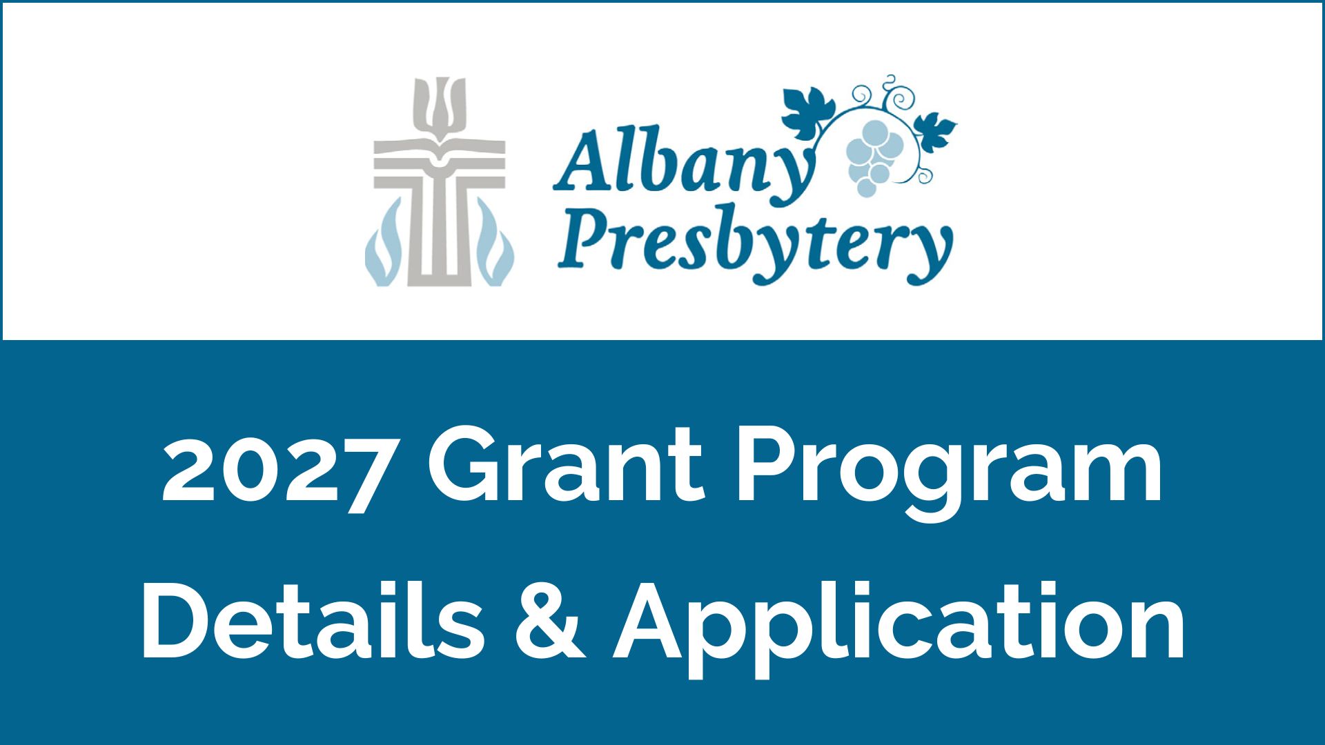 2027 Albany Presbytery Grants & Funds 1920x1080